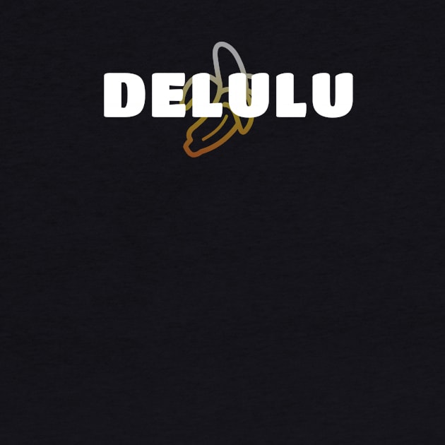 Delulu by karlfleener